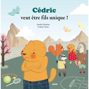 Cedric veut être fils unique !