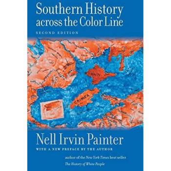 Southern History across the Color Line, Second Edition (Gender and American Culture)