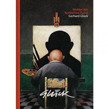 Meister der komischen Kunst: Gerhard Glück