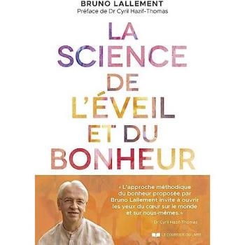 La Science de l'éveil et du bonheur