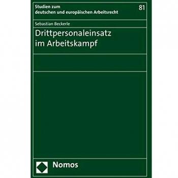Drittpersonaleinsatz im Arbeitskampf