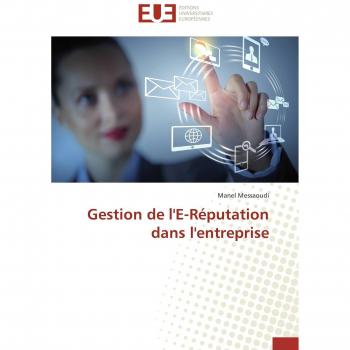 Gestion de l'e-réputation dans l'entreprise