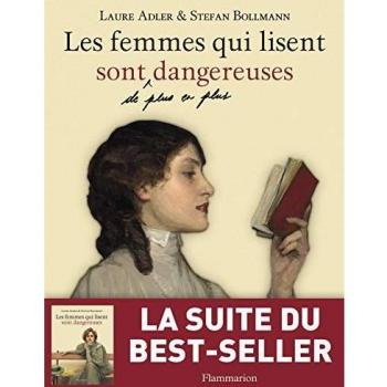 Les Femmes Qui Lisent Sont De Plus En Plus Dangereuses
