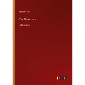 The Monastery: in large print