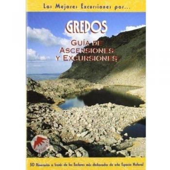 Gredos. Guía de ascensiones y excursiones (Tapa blanda).