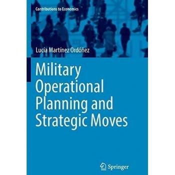 Military Operational Planning and Strategic Moves