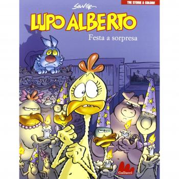 Lupo Alberto. Tre storie a colori. Festa a sorpresa. Vol. 6