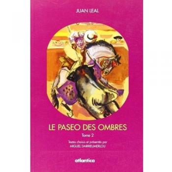 Le paseo des ombres, tome 2