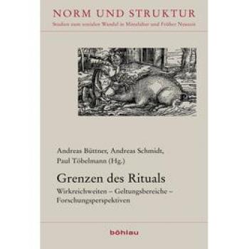 Grenzen des Rituals: Wirkreichweiten