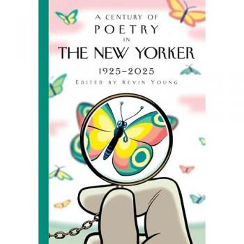 A Century of Poetry in The New Yorker