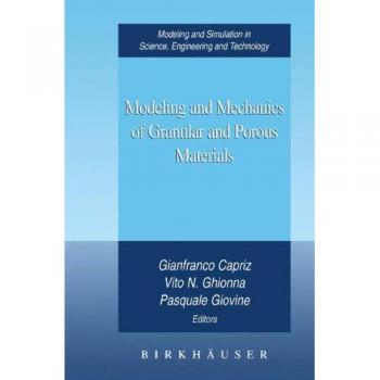 Capriz, Gianfranco: Modeling and Mechanics of Granular and Porous Materials