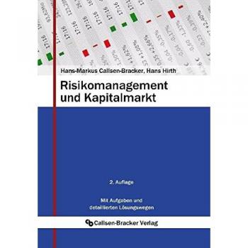 Risikomanagement und Kapitalmarkt