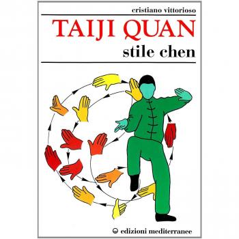 Taiji Quan. Stile Chen