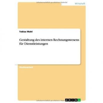 Gestaltung des internen Rechnungswesens für Dienstleistungen