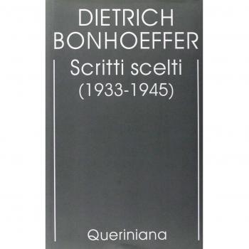 Edizione critica delle opere di D. Bonhoeffer. Scritti scelti