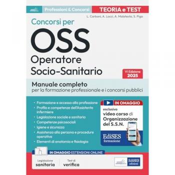 Concorsi per OSS. Operatore socio-sanitario. Manuale