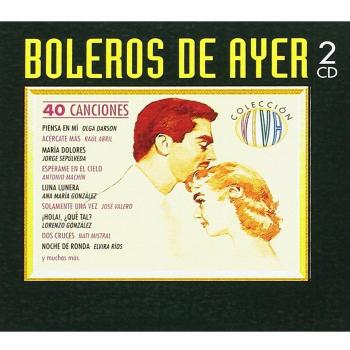 Boleros de Ayer (2 CD).