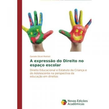 A expressão do Direito no espaço escolar