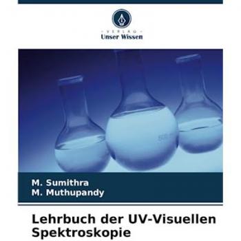 Sumithra, M.: Lehrbuch der UV-Visuellen Spektroskopie
