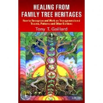 HEALING FROM FAMILY TREE HERITAGES