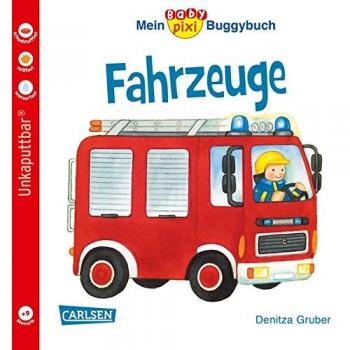 Baby Pixi 43: Mein Baby-Pixi Buggybuch: Fahrzeuge