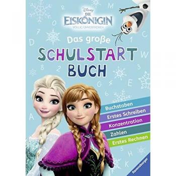 Disney Die Eiskönigin: Das große Schulstartbuch