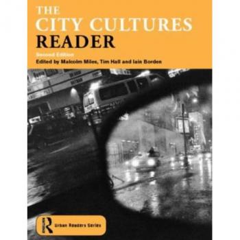 The City Cultures Reader