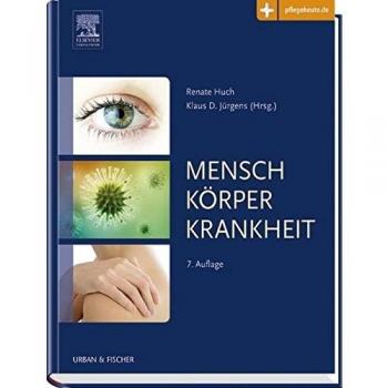 Mensch Körper Krankheit: mit www.pflegeheute.de