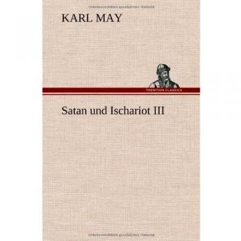 Satan und Ischariot III