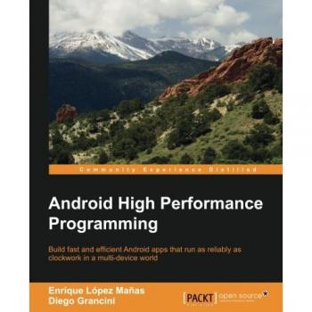 Android High Performance Programming