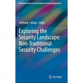 Exploring the Security Landscape: Non-Traditional Security Challenges