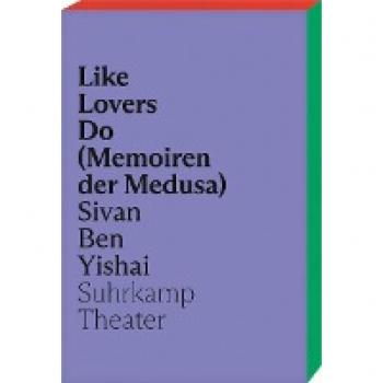 Like Lovers Do (Memoiren der Medusa): audio reading included