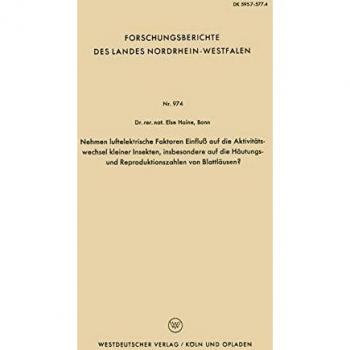 Nehmen luftelektrische Faktoren Einfluß auf die Aktivitätswechsel kleiner Insekten, insbesondere auf die Häutungs