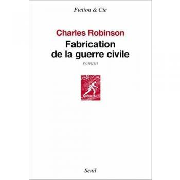 Fabrication de la guerre civile