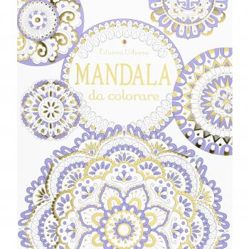 Mandala da colorare. Ediz. illustrata