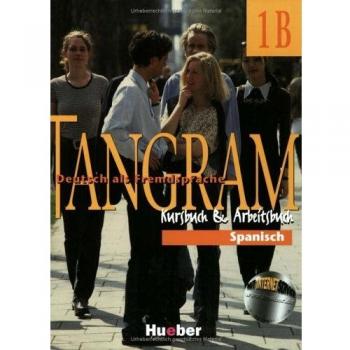 T ANGRAM 1B.(LIBRO+CUADERNO) (KURSBUCH+ARBEITSBUCH)