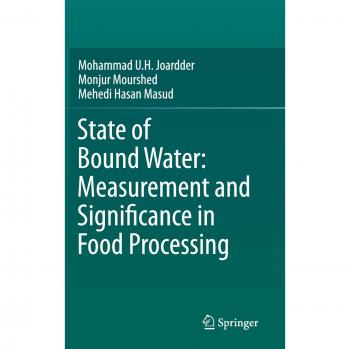 State of Bound Water: Measurement and Significance in Food Processing