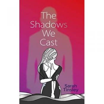 The Shadows We Cast