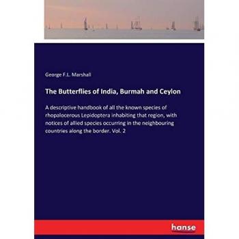 The Butterflies of India Burmah and Ceylon