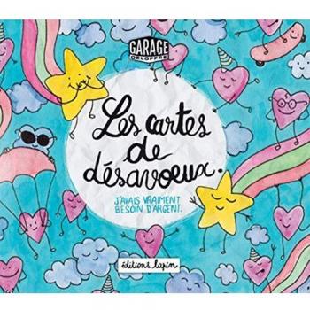 Les cartes de désavoeux : J'avais vraiment besoin d'argent