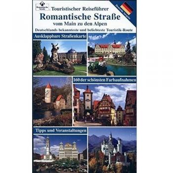 Romantische Strasse vom Main zu den Alpen