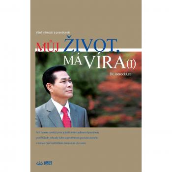 M¿j ¿ivot, Má Víra ¿: My Life, My Faith 1