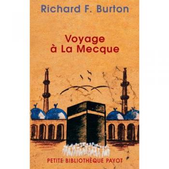VOYAGE A LA MECQUE