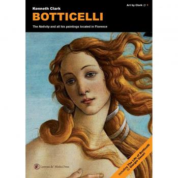 Botticelli. The «Nativity» and all his paintings located in Florence