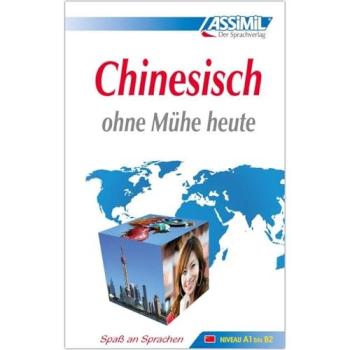 Assimil-Verlag GmbH Assimil Chinesisch Ohne Mühe Heute