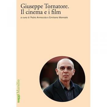 Giuseppe Tornatore. Il cinema e i film