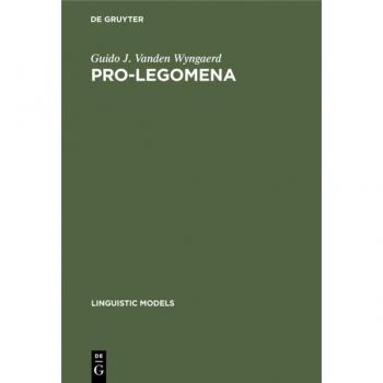 Pro-Legomena, Linguistic Models, 19