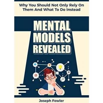 Mental Models Revealed