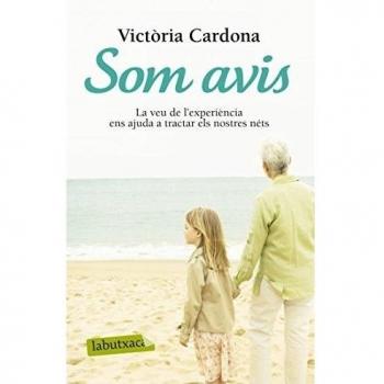 Som avis: La veu de l´experiència ens ajuda a tractar els nostres néts (Bolsillo) (Tapa blanda).