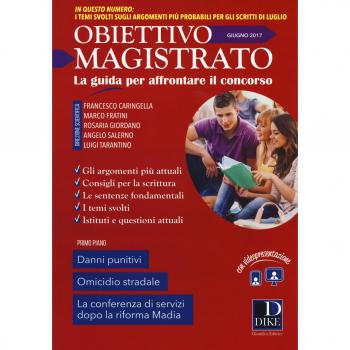 Speciale concorso in magistratura. Obiettivo magistrato